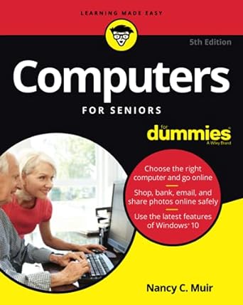 computers for seniors for dummies 5e 5th edition nancy c. muir 1119420318, 978-1119420316