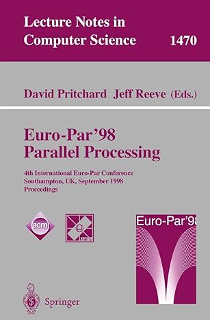 euro par 98 parallel processing  international euro par conference southampton uk september 1 4 1998