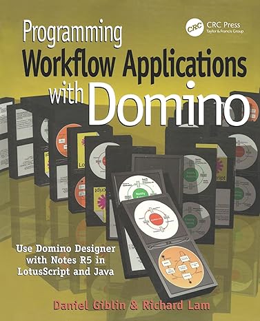 programming workflow applications with domino 1st edition daniel giblin ,richard lam 1929629060,