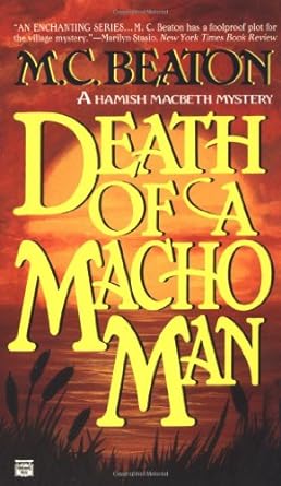 death of a macho man 1st edition m. c. beaton 0446403407, 978-0446403405