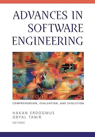 advances in software engineering comprehension evaluation and evolution 1st edition hakan erdogmus ,oryal