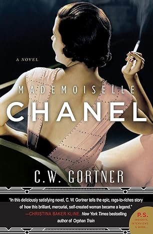 mademoiselle chanel a novel 1st edition c. w. gortner 0062356437, 978-0062356437