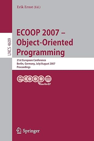 ecoop object oriented programming 21th european conference berlin germany july 30 august 3 2007 proceedings