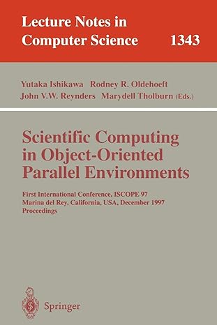 scientific computing in object oriented parallel environments first international conference iscope 97 marina