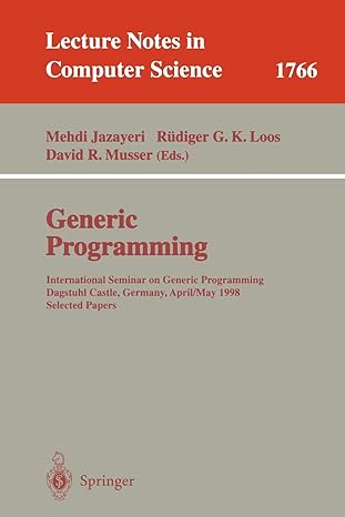 generic programming international seminar on generic programming dagstuhl castle germany april 27 may 1 1998