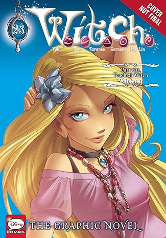 w i t c h the graphic novel part viii teach 2b w i t c h vol 1 1st edition disney, linda ghio, katie