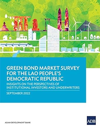 green bond market survey for the lao people s democratic republic insights on the perspectives of