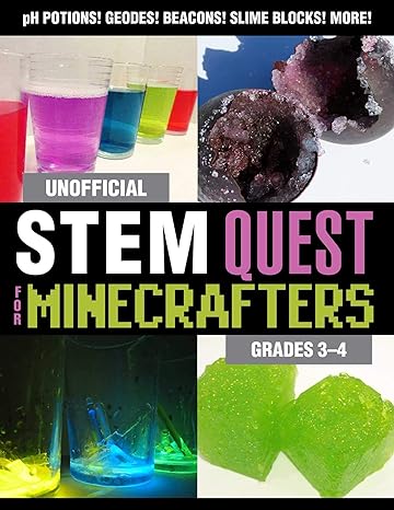 unofficial stem quest for minecrafters grades 3 4 not for online edition stephanie j. morris 1510741143,