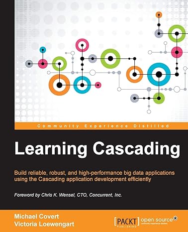 learning cascading 1st edition michael covert ,victoria loewengart 1785288911, 978-1785288913