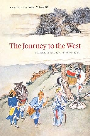 the journey to the west  volume 3 revised edition anthony c. yu 0226971376, 978-0226971377