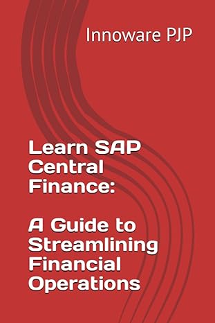 learn sap central finance a guide to streamlining financial operations 1st edition innoware pjp 979-8852223180