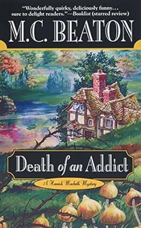 death of an addict 1st edition m. c. beaton 0446608289, 978-0446608282