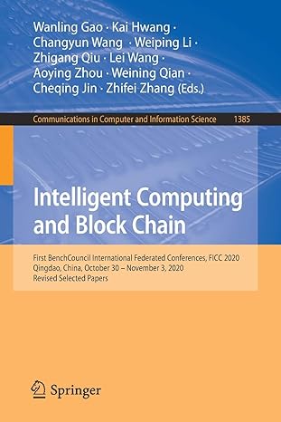 intelligent computing and block chain 1st edition wanling gao 9811611599, 978-9811611599