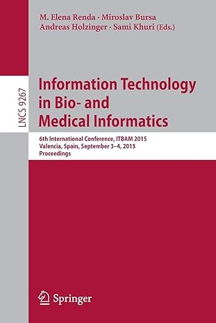 information technology in bio and medical informatics 6th international conference itbam 2015 valencia spain