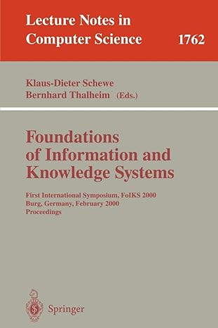 foundations of information and knowledge systems first international symposium foiks 2000 burg germany