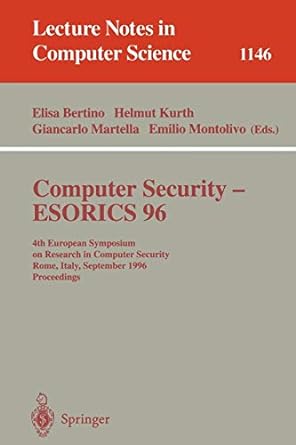 computer security esorics 96  european symposium on research in computer security rome italy september 25 27