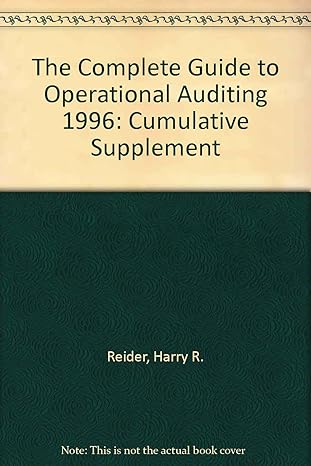 the complete guide to operational auditing 1996 cumulative supplement 1st edition harry r reider 0471140228,