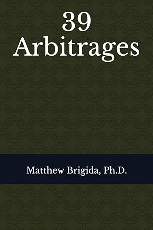 39 arbitrages 1st edition matthew brigida ph.d. 979-8681451167