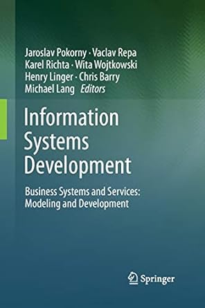 information systems development business systems and services modeling and development 1st edition jaroslav