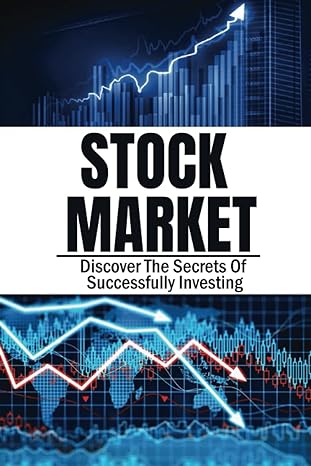 stock market discover the secrets of successfully investing 1st edition rhiannon kreutzer b0bdwdt43t,