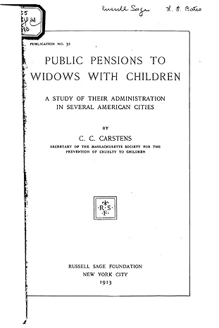 public pensions to widows with children 1st edition c c carstens 1532796889, 978-1532796883