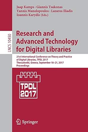 research and advanced technology for digital libraries 21st international conference on theory and practice