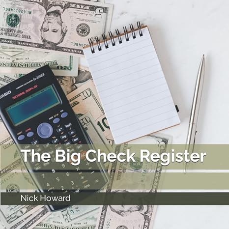 the big check register 1st edition nick howard b0b5kv4jxg