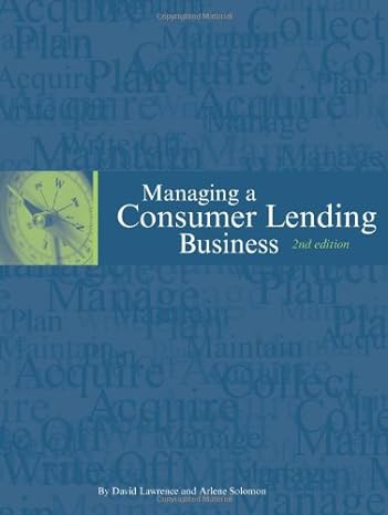 managing a consumer lending business 2nd edition david lawrence ,arlene solomon 0971753733, 978-0971753730