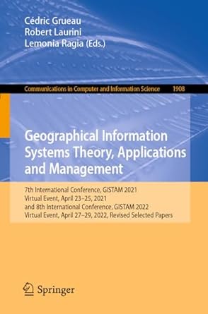 geographical information systems theory applications and management 7th international conference gistam 2021