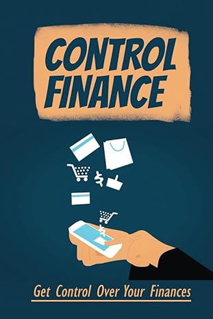 control finance get control over your finances 1st edition evelyne jubeh b0bcvtx2lb, 979-8351890593