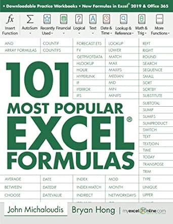 101 most popular excel formulas 1st edition john michaloudis, bryan hong 1700300911, 978-1700300911