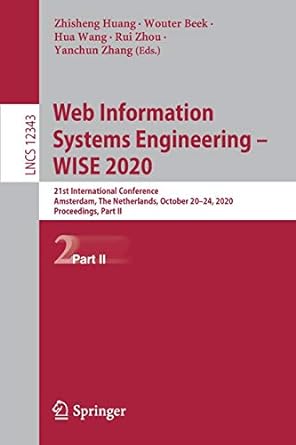 web information systems engineering wise 2020 21st international conference amsterdam the netherlands october