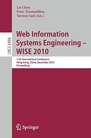 web information systems engineering wise 2010 11th international conference hong kong china december 12 14