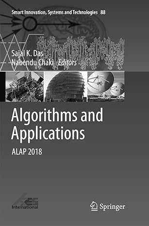 algorithms and applications alap 2018 1st edition sajal k das ,nabendu chaki 981134065x, 978-9811340659