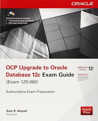 ocp upgrade to oracle database 12c exam guide 2nd edition sam alapati 0071819975, 978-0071819978