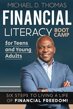 financial literacy boot camp 1st edition michael d thomas 0578967154, 978-0578967158