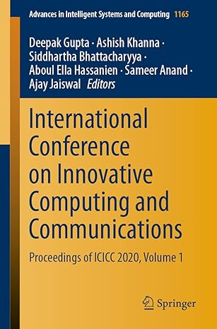 international conference on innovative computing and communications proceedings of icicc 2020 volume 1 1st