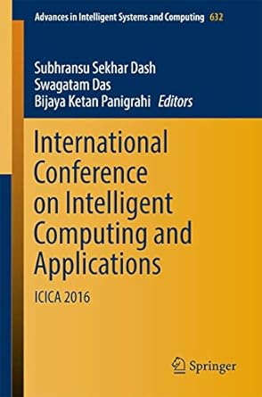 international conference on intelligent computing and applications icica 2016 1st edition subhransu sekhar