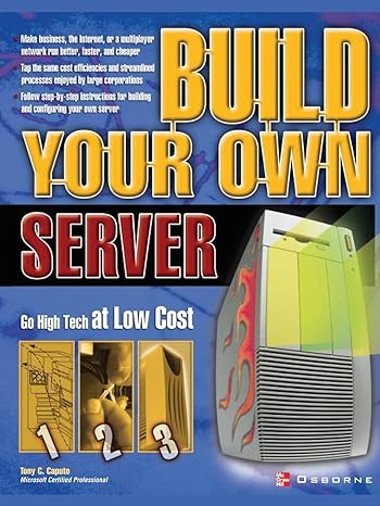 build your own server 1st edition tony c caputo 0072227281, 978-0072227284