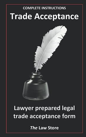 trade acceptance lawyer prepared legal trade acceptance form plus attorney contract legal secrets 1st edition