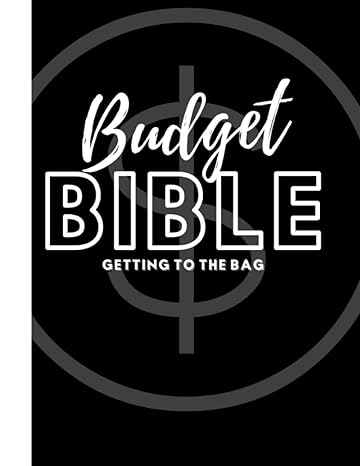 the budget bible keep track of expensives save for rainy days keep track of bills over 50 pages for personal