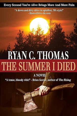 the summer i died the roger huntington saga book 1 1st edition ryan c. thomas 1977576087, 978-1977576088