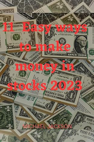 11 easy ways to make money in stocks while you sleep 2023 help you meet your financial goals and increase you