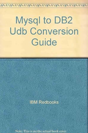 mysql to db2 udb conversion guide 1st edition ibm redbooks 0738498254, 978-0738498256