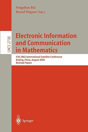 electronic information and communication in mathematics icm 2002 international satellite conference beijing