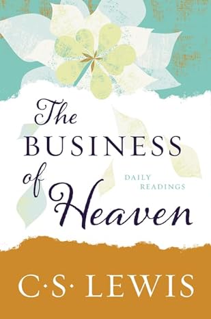 the business of heaven daily readings reissue edition c. s. lewis 0062643576, 978-0062643575