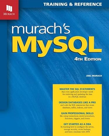 murachs mysql training and reference 4th edition joel murach 1943873100, 978-1943873104