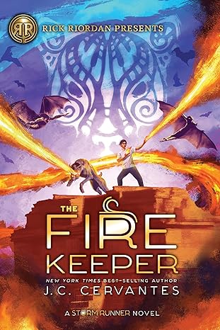 rick riordan presents fire keeper the a storm runner novel book 2 1st edition j.c. cervantes 1368042376,