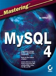 mastering mysql 4 1st edition ian gilfillan 0782141625, 978-0782141627