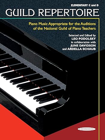 guild repertoire piano music appropriate for the auditions of the national guild of piano teachers elementary